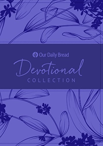 Stock image for Our Daily Bread Devotional Collection for sale by Blackwell's