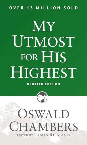 9781627078757: My Utmost for His Highest: Updated Language Paperback (a Daily Devotional with 366 Bible-Based Readings) (Authorized Oswald Chambers Publications)