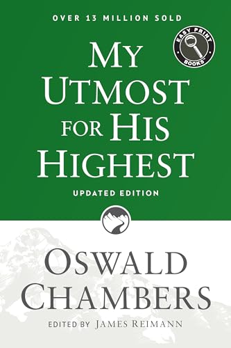 9781627078795: My Utmost for His Highest: Updated Language Easy Print Edition (Authorized Oswald Chambers Publications)