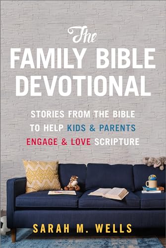 Beispielbild fr The Family Bible Devotional: Stories from the Bible to Help Kids and Parents Engage and Love Scripture (52 Weekly Devotions with Activities, Prayer Prompts, Discussion Questions) zum Verkauf von Goodwill Books