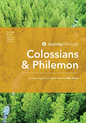 Beispielbild fr Journey Through Colossians and Philemon: 30 Daily Insights zum Verkauf von Wonder Book