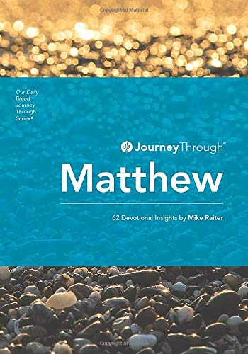 Beispielbild fr Journey Through Matthew: 62 Devotional Insights zum Verkauf von Wonder Book