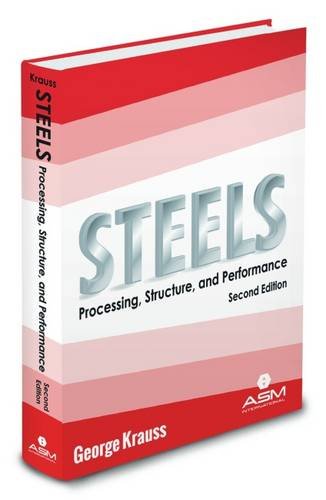 9781627080835: Steels: Processing, Structure, and Performance