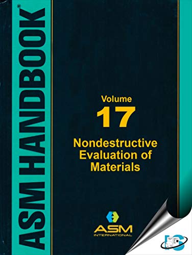 9781627081528: ASM Handbook, Volume 17: Nondestructive Evaluation of Materials