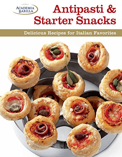 Imagen de archivo de Antipasti & Starter Snacks a la venta por BookHolders