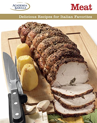 Beispielbild fr Meat: Delicious Recipes for Italian Favorites zum Verkauf von HPB-Diamond