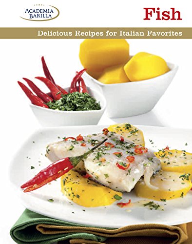 Beispielbild fr Fish: Delicious Recipes for Italian Favorites zum Verkauf von SecondSale