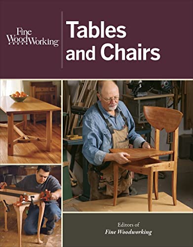Fine Woodworking Tables and Chairs (9781627103855) by Editors Of Fine Woodworking