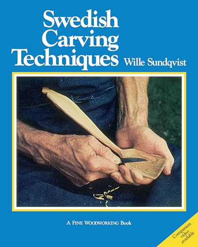 Swedish Carving Techniques (Fine Woodworking)