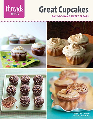 Stock image for Great Cupcakes : Easy-To-Bake Sweet Treats for sale by Better World Books