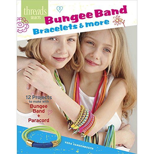 Imagen de archivo de Threads Bungee Band Bracelets and More a la venta por Better World Books