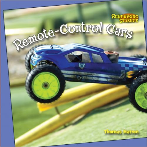 9781627123303: Remote-Control Cars (Surprising Science)