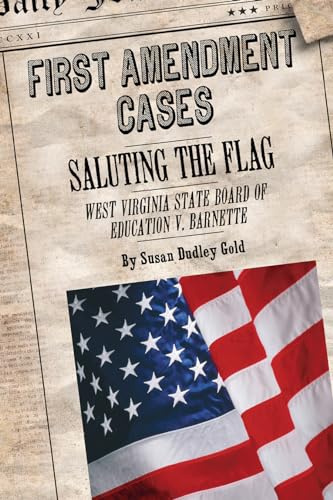 9781627123969: Saluting the Flag: West Virginia State Board of Education V. Barnette