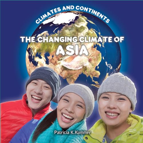 Imagen de archivo de The Changing Climate of Asia a la venta por Better World Books