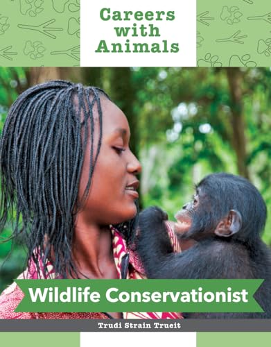 9781627124676: Wildlife Conservationist