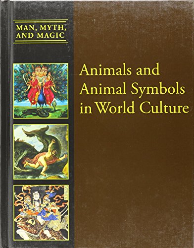Imagen de archivo de Animals and Animal Symbols in World Culture a la venta por Better World Books