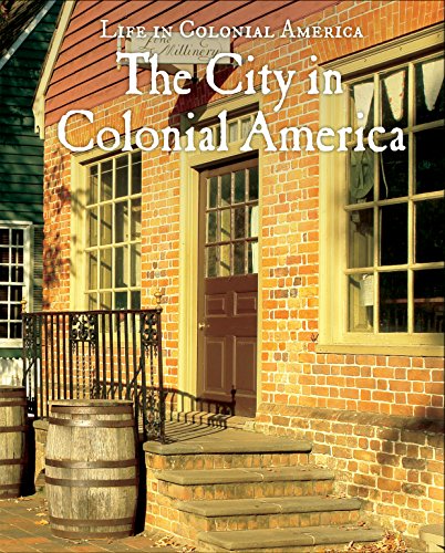 Stock image for The City in Colonial America for sale by Better World Books