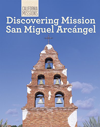 Beispielbild fr Discovering Mission San Miguel Arcángel zum Verkauf von ThriftBooks-Atlanta