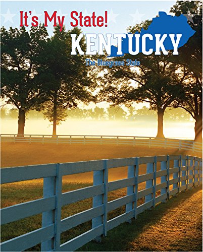 Stock image for Kentucky : The Bluegrass State for sale by Better World Books