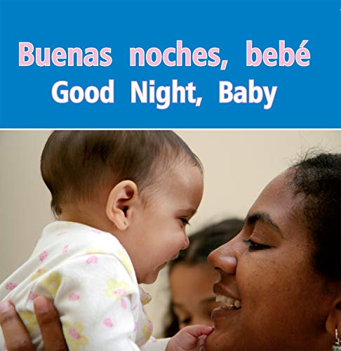 9781627171496: Buenas Noches, Bebe / Good Night, Baby