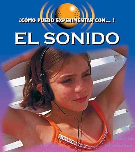Stock image for Rourke Educational Media El sonido (How Can I Experiment With ?) (Spanish Edition) for sale by HPB-Diamond