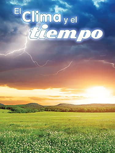 Stock image for Rourke Educational Media El clima y el tiempo (Let's Explore Science) (Spanish Edition) for sale by Once Upon A Time Books