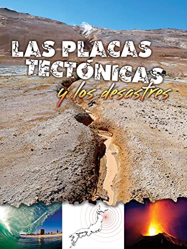 Beispielbild fr Las placas tect?nicas y los desastres (Let's Explore Science) (Spanish Edition) zum Verkauf von SecondSale