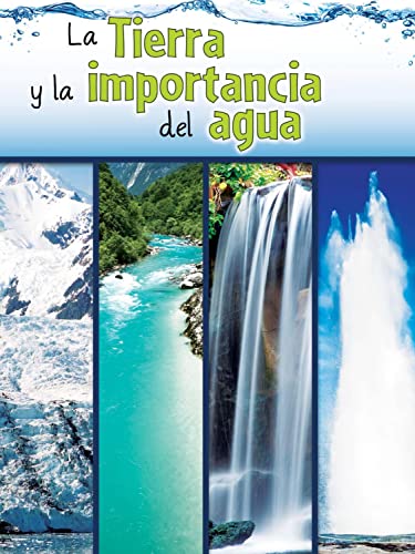 Stock image for La tierra y la importancia del agua (Let's Explore Science) (Spanish Edition) for sale by SecondSale