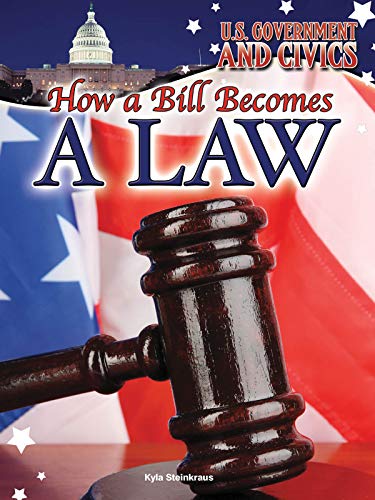 Beispielbild fr How a Bill Becomes a Law zum Verkauf von Better World Books