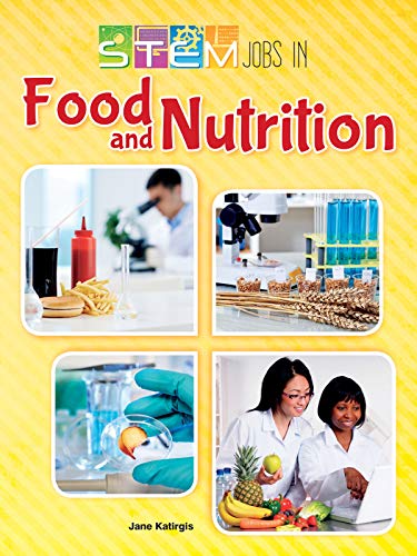 Stock image for STEM Jobs in Food and Nutrition for sale by Better World Books