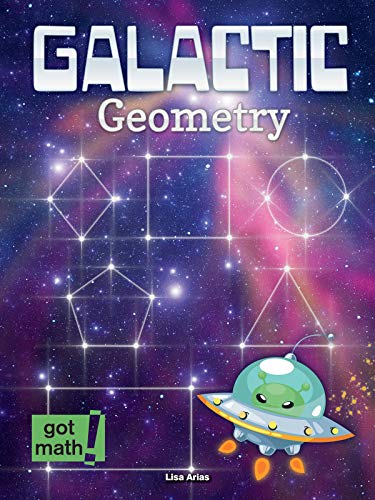 Beispielbild fr Galactic Geometry : Two-Dimensional Figures zum Verkauf von Better World Books