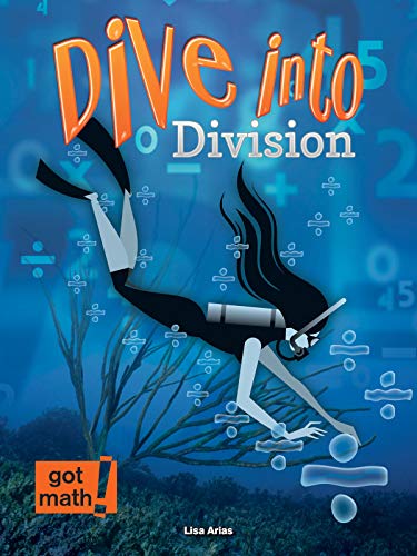 Beispielbild fr Dive into Division : Estimation and Partial Quotients zum Verkauf von Better World Books