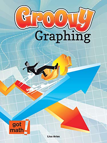 Beispielbild fr Groovy Graphing: Quadrant One and Beyond zum Verkauf von Buchpark