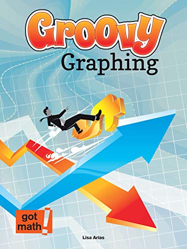 9781627177207: Groovy Graphing (Got Math!)
