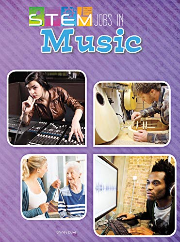 Stock image for STEM Jobs in Music (STEM Jobs You'll Love) for sale by SecondSale