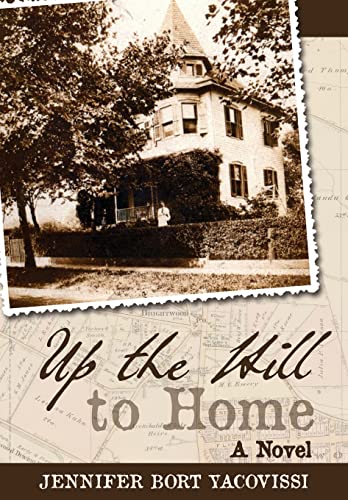 Beispielbild fr Up the Hill to Home: A Novel zum Verkauf von Lakeside Books