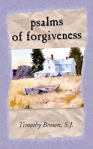 Beispielbild fr Psalms and Forgiveness zum Verkauf von Wonder Book