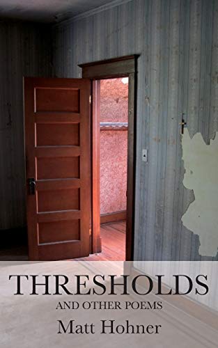 Stock image for Thresholds and Other Poems for sale by Reuseabook