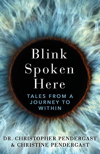 Stock image for Blink Spoken Here: Tales From A Journey To Within for sale by Decluttr