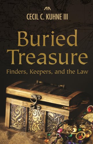 9781627221351: Buried Treasure: Finders, Keepers, and the Law
