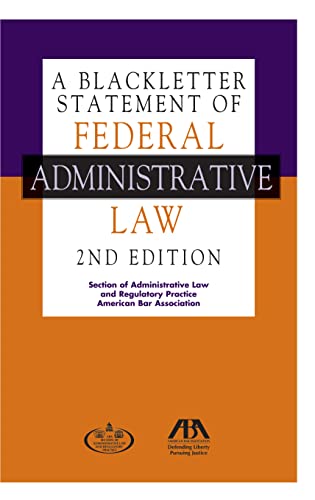 9781627223027: A Blackletter Statement of Federal Administrative Law, 2nd Edition