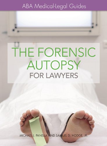 9781627223461: The Forensic Autopsy for Lawyers (Aba Medical-Legal Guides)