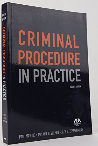 Imagen de archivo de Criminal Procedure in Practice, Fourth Edition a la venta por Blindpig Books