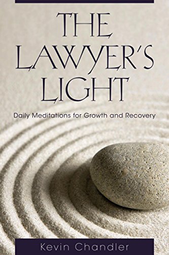 Stock image for The Lawyers Light: Daily Meditations for Growth and Recovery for sale by Goodwill