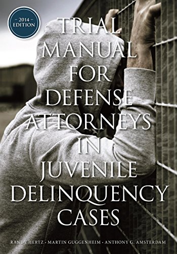 Stock image for Trial Manual for Defense Attorneys in Juvenile Delinquency Cases for sale by Michael Lyons