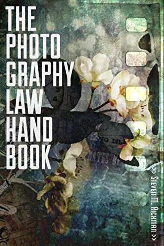 9781627226684: The Photography Law Handbook