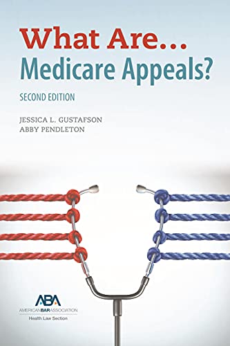 9781627228787: What Are... Medicare Appeals?