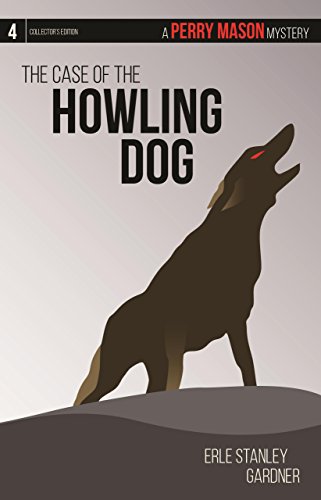 Case Of The Howling Dog, The