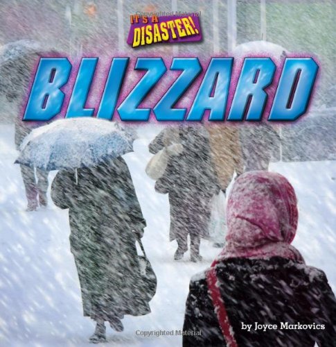 9781627241250: Blizzard (It's a Disaster!: Little Bits! First Readers)