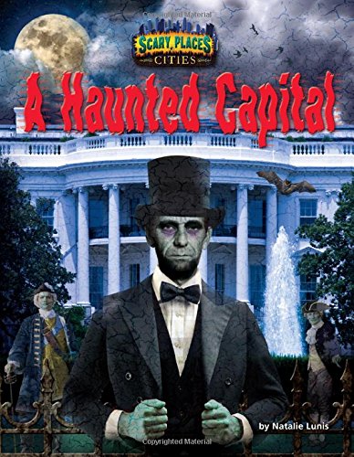 9781627242431: A Haunted Capital